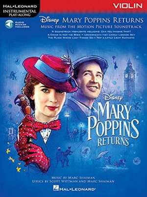 Mary Poppins Returns for Violin: Instrumental Play-Along Series de Hal Leonard Corp