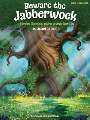 Beware the Jabberwock de Jason Sifford