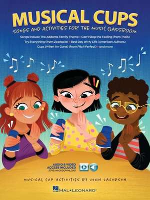 Musical Cups Song and Activities for the Music Classroom (Book/Online Media) de John Jacobson