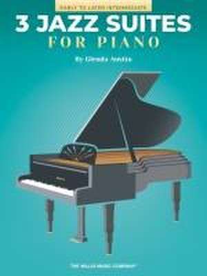 Three Jazz Suites for Piano de Glenda Austin