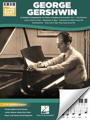 George Gershwin - Super Easy Songbook de George Gershwin