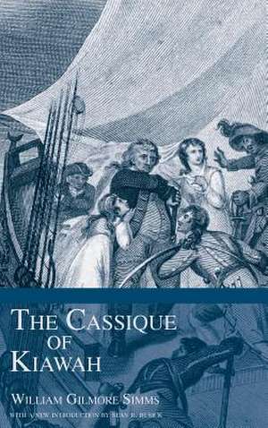 The Cassique of Kiawah de Simms, William Gilmore