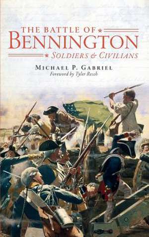 The Battle of Bennington de Michael P. Gabriel