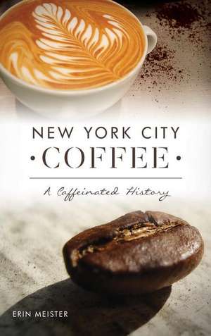 New York City Coffee de Erin Meister