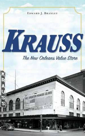 Krauss de Edward J Branley