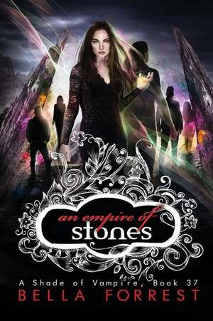 A Shade of Vampire 37 de Bella Forrest