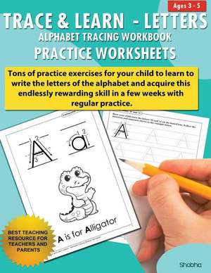 Trace & Learn Letters Alphabet Tracing Workbook Practice Worksheets de Shobha