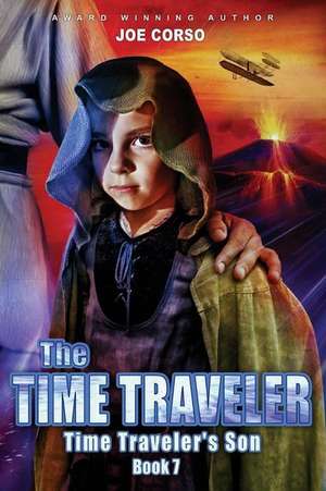 The Time Traveler de Joe Corso