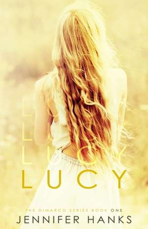 Lucy de Hanks, Jennifer