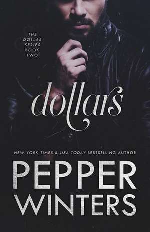 Dollars de Pepper Winters