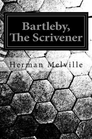 Bartleby de Herman Melville