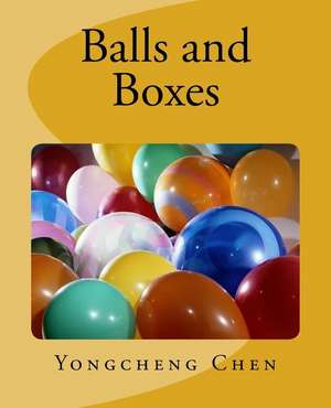 Balls and Boxes de Yongcheng Chen