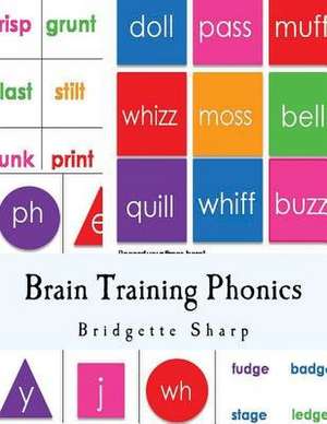 Brain Training Phonics de Bridgette Sharp
