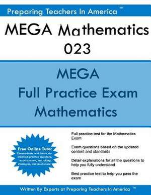 Mega Mathematics 023 de Preparing Teachers in America