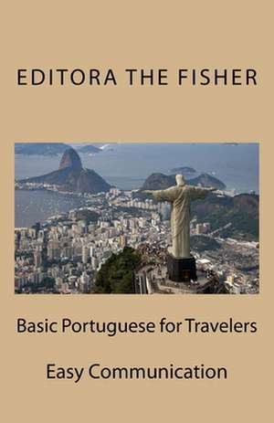 Basic Portuguese for Travelers de Militao, D. M.