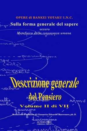 Sulla Forma Generale del Sapere de Marcenaro, Dr Giannetto Edoardo