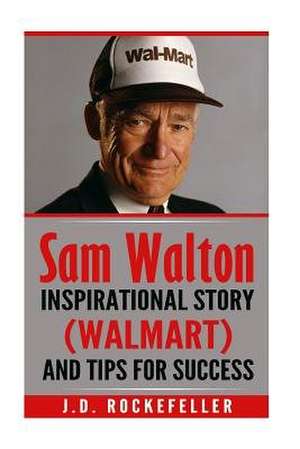 Sam Walton de Rockefeller, J. D.