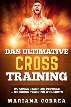 Das Ultimative Cross Training de Mariana Correa