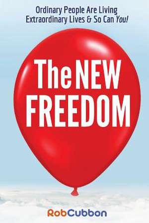 The New Freedom de Rob Cubbon