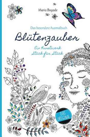 Blutenzauber de Maria Bogade