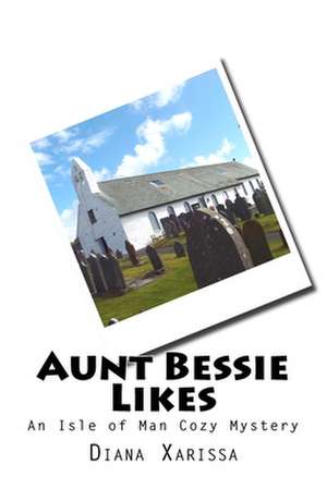 Aunt Bessie Likes de Diana Xarissa