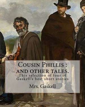 Cousin Phillis de Mrs Gaskell