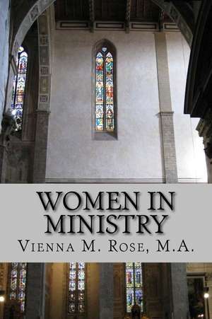 Women in Ministry de Vienna M. Rose M. a.