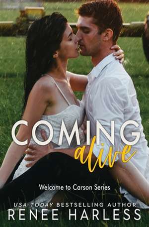 Coming Alive de Renee Harless