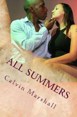 All Summers de Marshall, Calvin Clarence