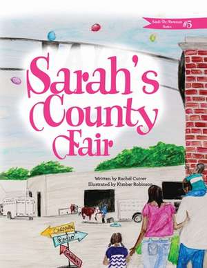 Sarah's County Fair de Rachel Cutrer