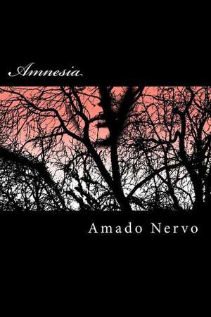 Amnesia de Amado Nervo