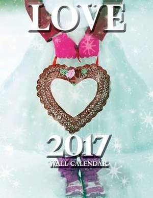 Love 2017 Wall Calendar de Lotus Art