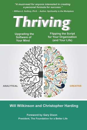 Thriving -- Upgrading the Software of Your Mind de Will Wilkinson