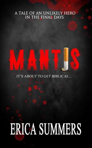 Mantis de Summers, Erica