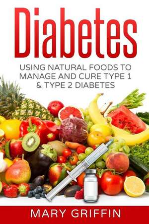 Diabetes de Mary Griffin