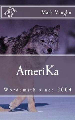 Amerika de MR William Mark Vaughn