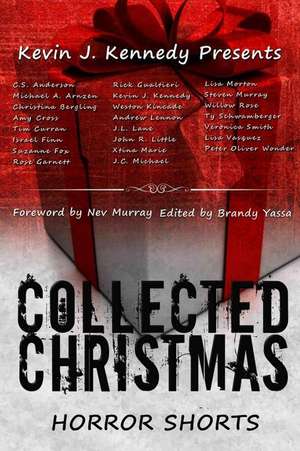 Collected Christmas Horror Shorts de Kevin J. Kennedy