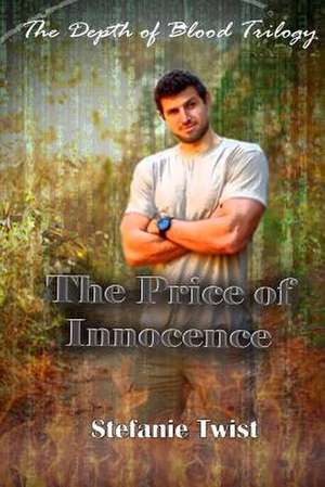 The Price of Innocence de Twist, Stefanie