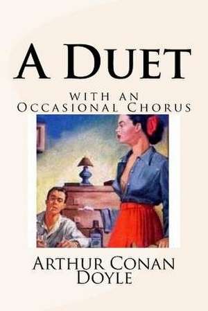 A Duet de Arthur Conan Doyle
