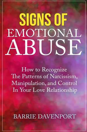 Signs of Emotional Abuse de Barrie Davenport