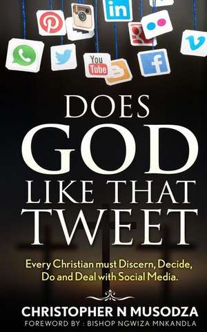 Does God Like That Tweet de Musodza, Christopher N.