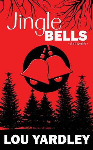 Jingle Bells de Lou Yardley