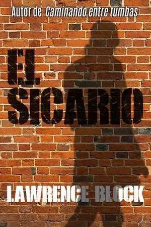 El Sicario de Lawrence Block