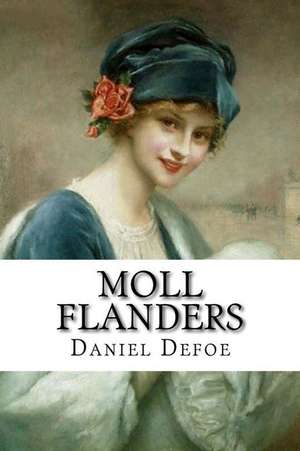 Moll Flanders Daniel Defoe de Daniel Defoe