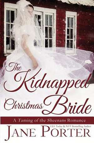 The Kidnapped Christmas Bride de Jane Porter