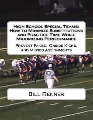 High School Special Teams de Bill Renner