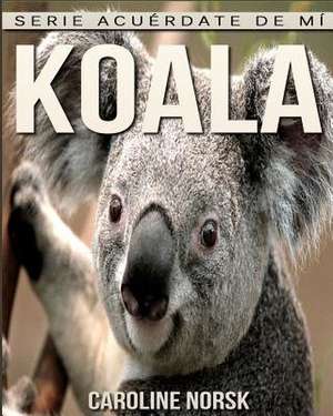 Koala de Caroline Norsk