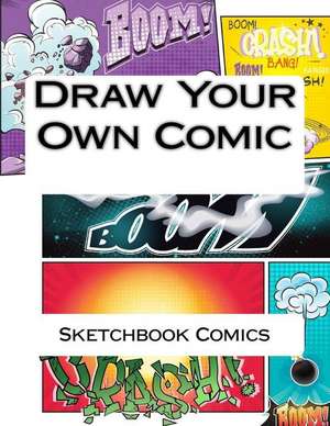 Draw Your Own Comic de Comics, Sketchbook