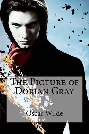 The Picture of Dorian Gray Oscar Wilde de Oscar Wilde