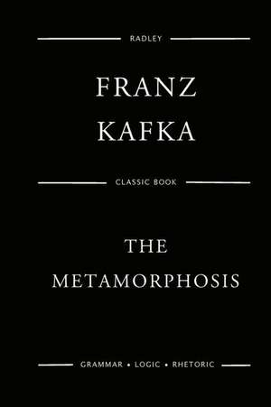 The Metamorphosis de MR Franz Kafka